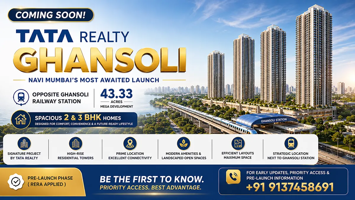 Tata Ghansoli Navi Mumbai | 2 & 3 BHK Pre Launch Homes