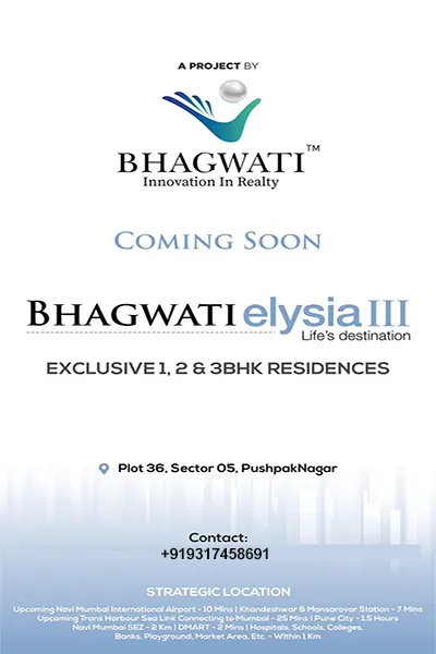 Bhagwati Elysia III Pushpak Nagar