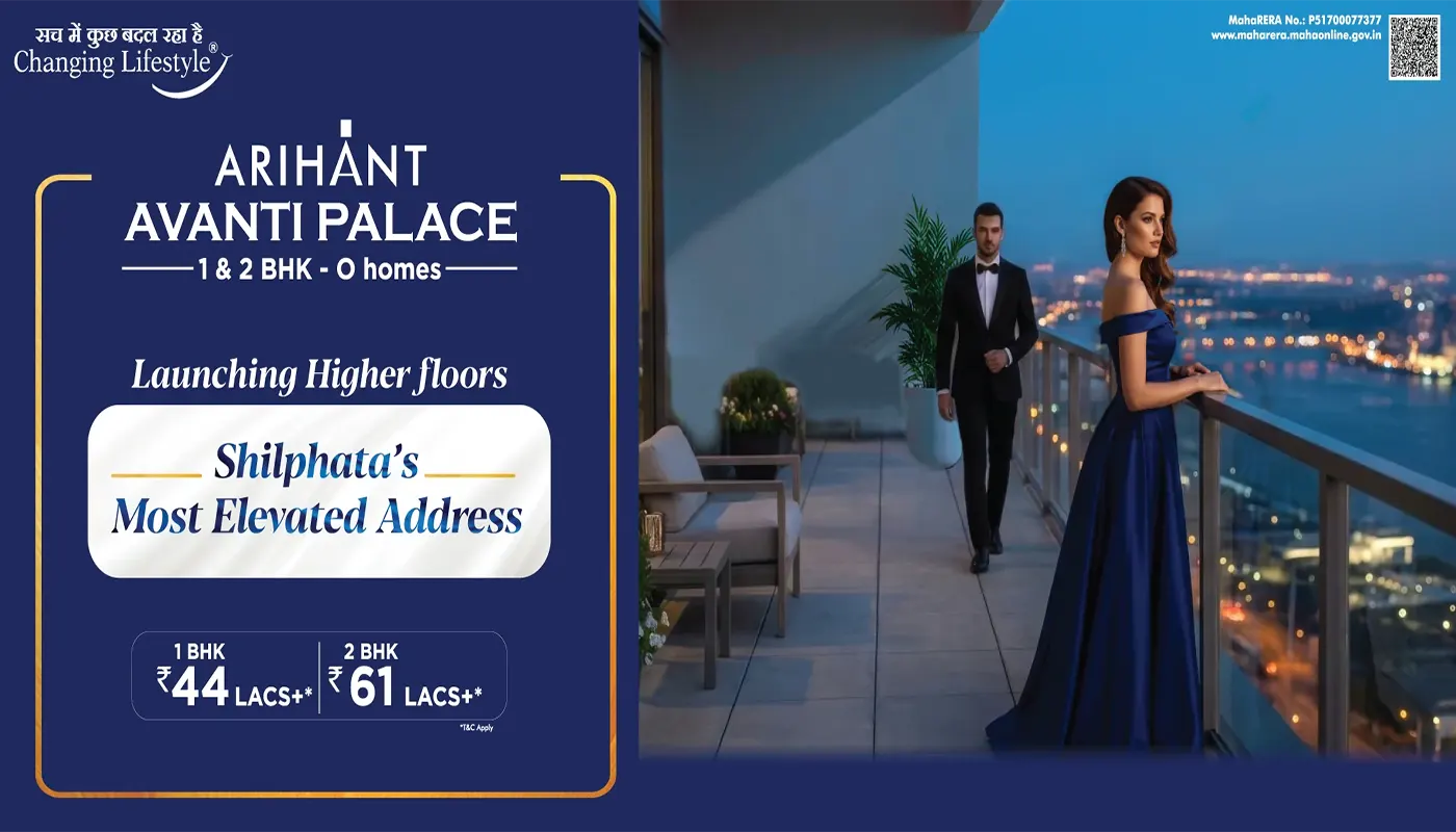 Arihant Avanti Palace Shilphata