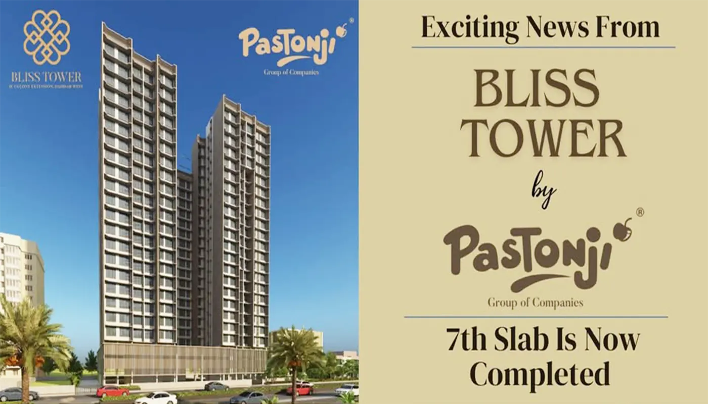 Pastonji Bliss Towers