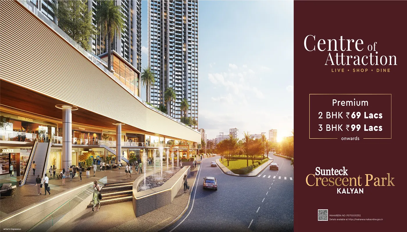 Sunteck Crescent Park Kalyan Harbour