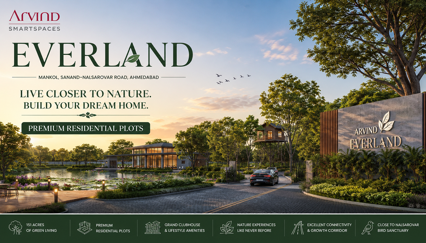 Arvind Everland  Mankol Ahmedabad