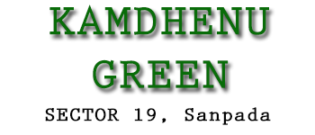 Kamdhenu Green Sector 19 Sanpada