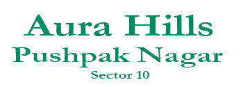 Aura Hills Pushpak Nagar