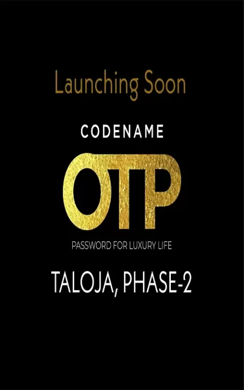 Codename OTP Taloja in Taloja, Navi Mumbai