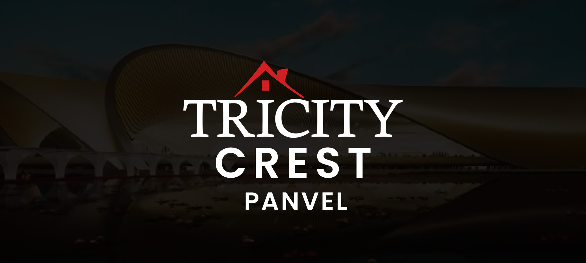 Tricity Crest Panvel