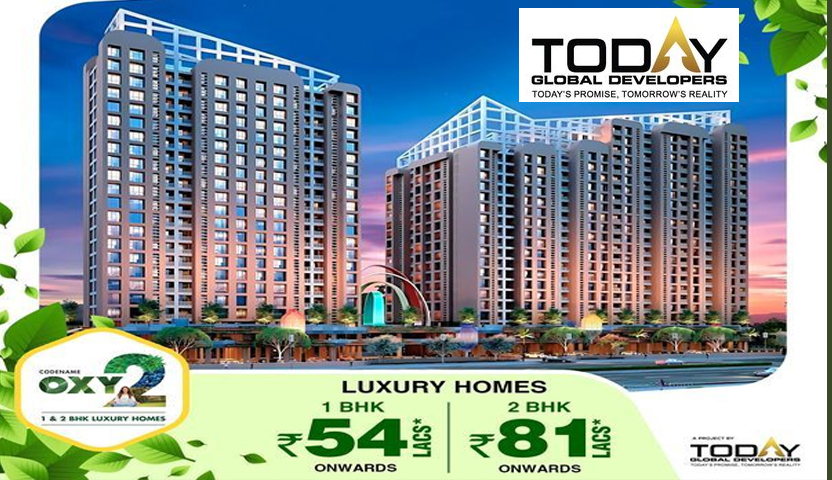 Today Oxy2 Real Kharghar, 1 BHK & 2 BHK