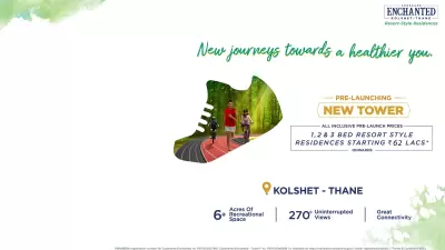 Runwal Enchanted Thane Kolshet