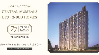 77 crossroads ghatkopar lnt realty