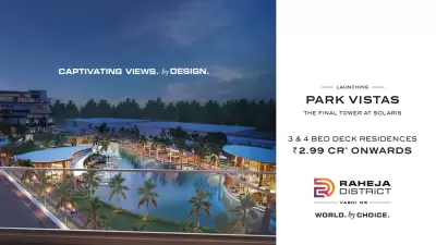 Raheja Park Vistas Solaris