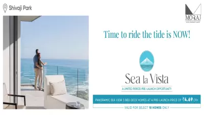 Moraj Sea La Vista Shivaji Park