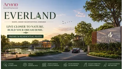 Arvind Everland  Mankol Ahmedabad