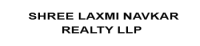  SHREE LAXMI NAVKAR REALTY LLP