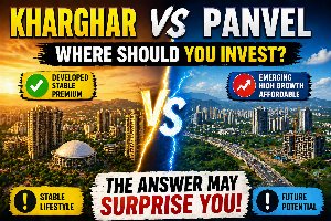 Kharghar vs Panvel: Where Should You Invest in 2026?